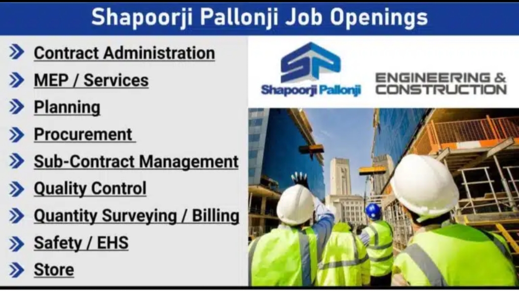 Shapoorji Pallonji Global Hiring 2025 – Build Your Career with a World-Leading Construction Company