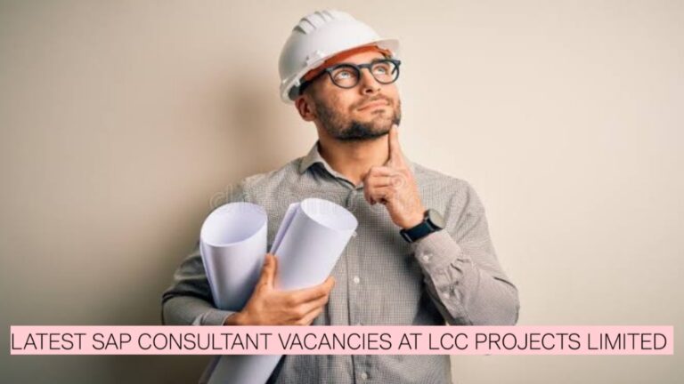Latest SAP Consultant Vacancies at LCC Projects Limited | Apply for ERP Jobs in Gujarat