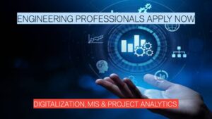 Opening for Manager – Digitalization, MIS & Project Analytics | Engineering Professionals Apply Now