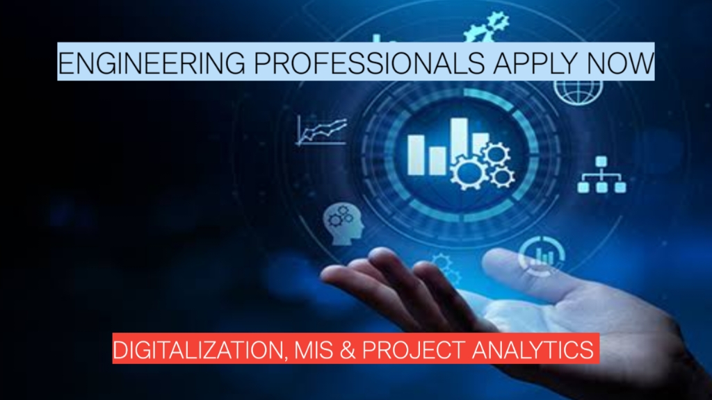 Opening for Manager – Digitalization, MIS & Project Analytics | Engineering Professionals Apply Now