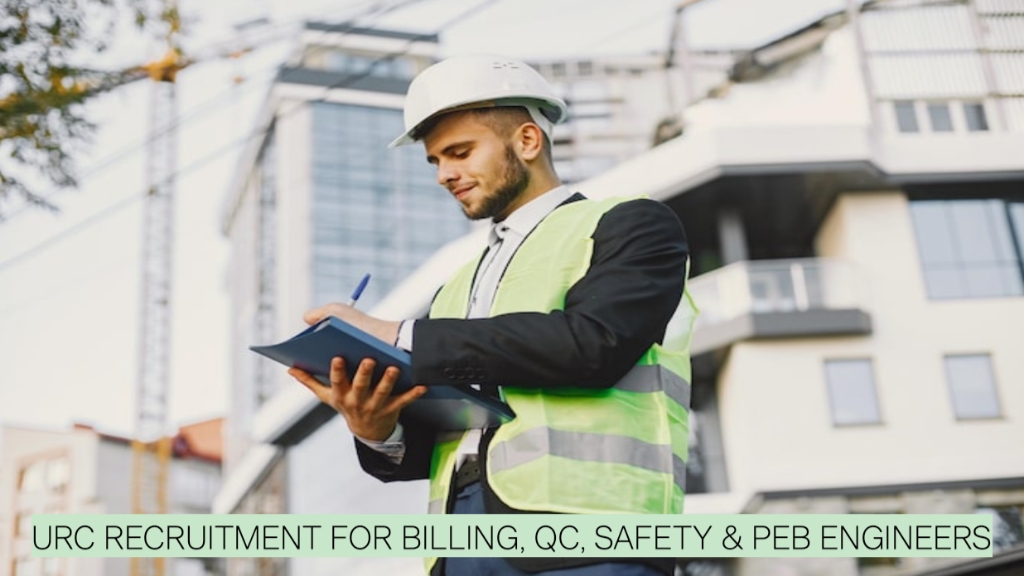 Latest Construction Jobs in Navi Mumbai 2026 | URC Recruitment for Billing, QC, Safety & PEB Engineers