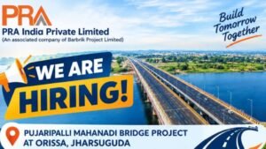 PRA India Careers 2026: Manager Survey Recruitment for Pujaripalli Mahanadi Bridge Project