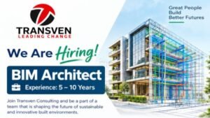 Transven Consulting Recruitment 2026: BIM Architect Jobs in Noida for Experienced Professionals (5–10 Years)