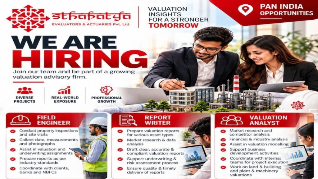 Sthapatya Evaluators & Actuaries Recruitment 2026: Field Engineer, Report Writer & Valuation Analyst Jobs Across India