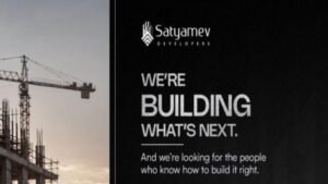 Satyamev Developers Recruitment 2026: Project Manager, Senior Civil Engineer, Junior Civil Engineer & Site Supervisor Jobs